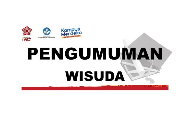 Pendaftaran Wisuda Ke 7 Universitas Ivet